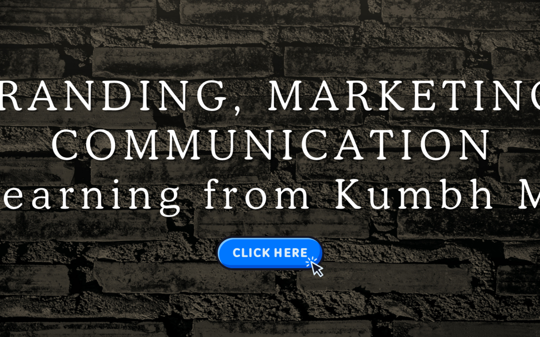 Kumbh Mela & Destination marketing strategy